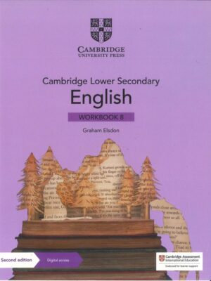 Cambridge Lower Secondary English Workbook 8 Second Edition (2021)