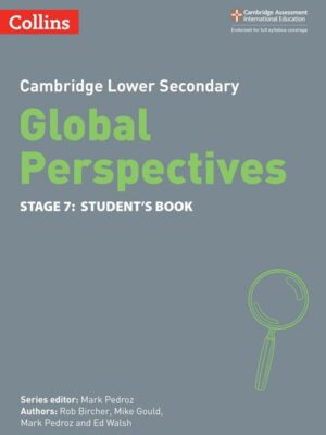 Cambridge Lower Secondary Global Perspectives Stage 7: Student's Book (2023)