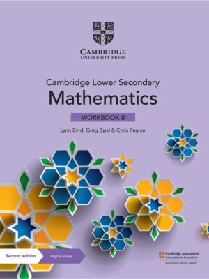Cambridge Lower Secondary Mathematics Workbook 8 Second Edition (2021)