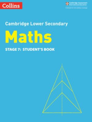 Cambridge Lower Secondary Maths Stage 7: Student's Book (2021)