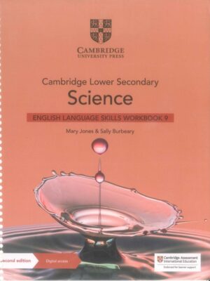 Cambridge Lower Secondary Science English Language Skills Workbook 9 Second Edition (2021)