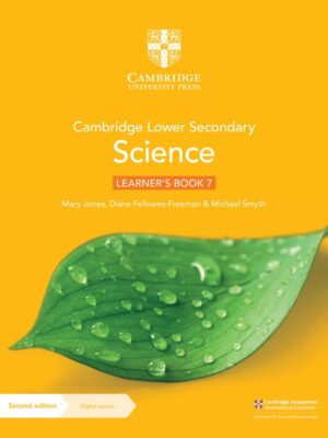 Cambridge Lower Secondary Science Learner's Book 7 Second Edition (2021)