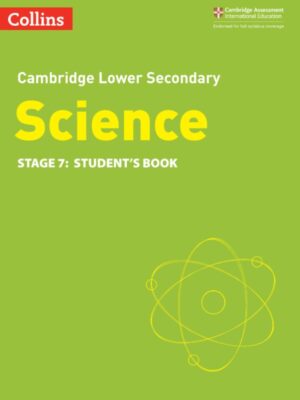 Cambridge Lower Secondary Science Stage 7: Student's Book (2021)