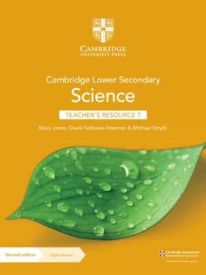 Cambridge Lower Secondary Science Teacher's Resource 7 Second Edition (2021)