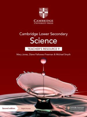 Cambridge Lower Secondary Science Teacher's Resource 9 Second Edition