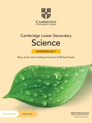 Cambridge Lower Secondary Science Workbook 7 Second Edition (2021)