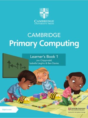 Cambridge Primary Computing Learner's Book 1