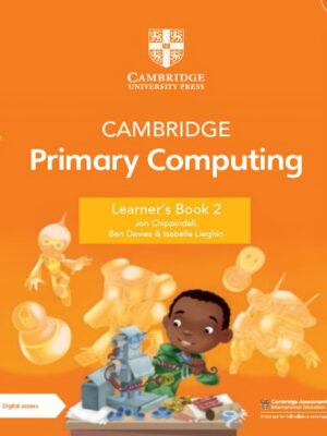 Cambridge Primary Computing Learner's Book 2