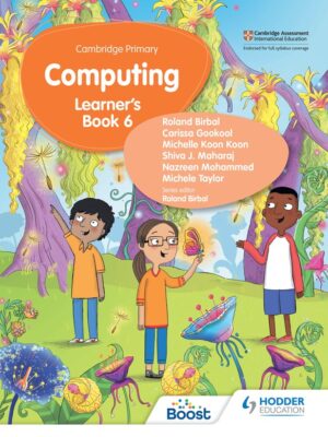 Cambridge Primary Computing Learner's Book 6 (2023)
