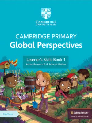 Cambridge Primary Global Perspectives Learner's Skills Book 1