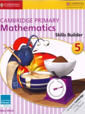 Cambridge Primary Mathematics Skills Builder 5 (2016)