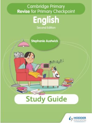 Cambridge Primary Revise for Primary Checkpoint English Study Guide Second Edition (2022)