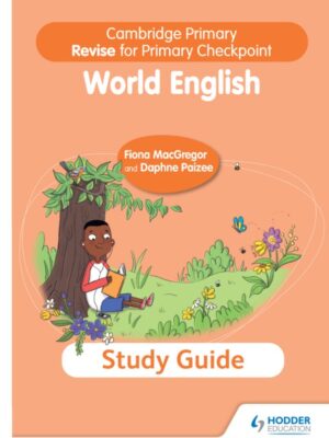 Cambridge Primary Revise for Primary Checkpoint World English Study Guide (2022)
