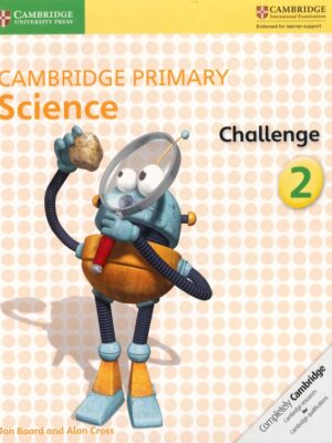 Cambridge Primary Science Challenge 2 (2016)