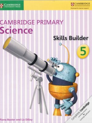 Cambridge Primary Science Skills Builder 5 (2016)