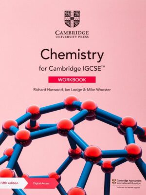 Chemistry for Cambridge IGCSE Workbook with Digital Access Fifth Edition (2021)