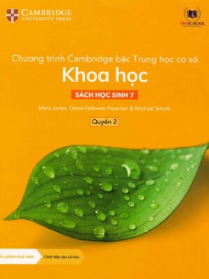 Chương trình Cambridge bậc Trung học cơ sở Khoa học - Sách học sinh 7 - Quyển 2 (2022)