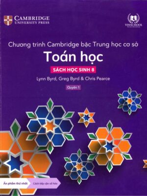 Chương trình Cambridge bậc Trung học cơ sở Toán học - Sách học sinh 8 - Quyển 1 (2022)