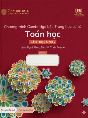 Chương trình Cambridge bậc Trung học cơ sở: Toán học - Sách học sinh 9 - Quyển 2 (2022)