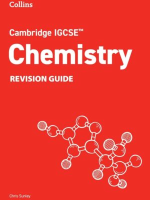 Collins Cambridge IGCSE Chemistry Revision Guide