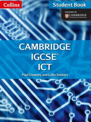 Collins Cambridge IGCSE ICT Student Book