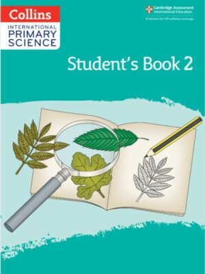 Collins International Primary Science Student's Book 2 Second Edition (2021)