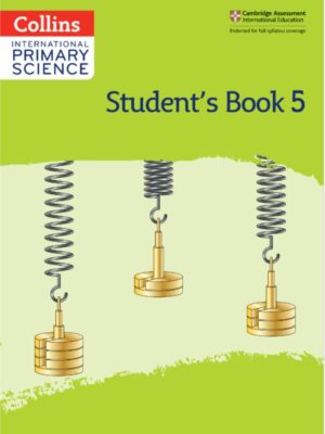 Collins International Primary Science Student's Book 5 Second Edition (2021)