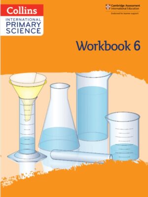 Collins International Primary Science Workbook 6 Second Edition (2021)