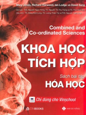 Combined and Co-ordinated Sciences - Khoa Học Tích Hợp: Sách Bài Tập Hóa Học
