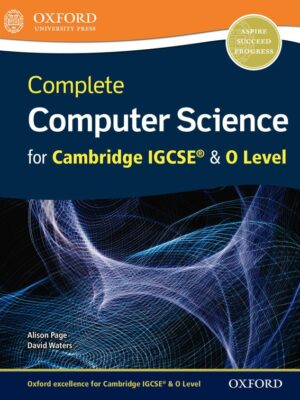 Complete Computer Science for Cambridge IGCSE & O Level (2016)