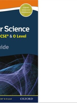 Complete Computer Science for Cambridge IGCSE® & O Level Revision Guide (2016)