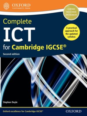Complete ICT for Cambridge IGCSE® Second Edition (2015)