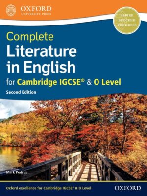 Complete Literature in English for Cambridge IGCSE® & O Level Second Edition (2018)