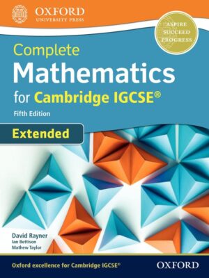 Complete Mathematics for Cambridge IGCSE Extended Fifth Edition (2018)