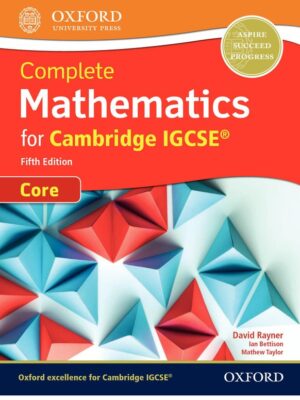 Complete Mathematics for Cambridge IGCSE® Fifth Edition Core (2018)