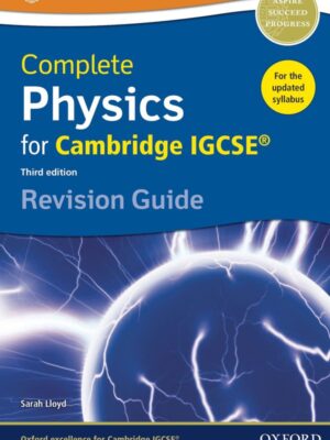 Complete Physics for Cambridge IGCSE Revision Guide Third Edition (2015)