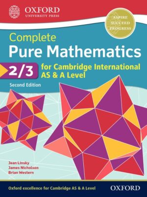 Complete Pure Mathematics 2/3 for Cambridge International AS & A Level Student Book Second Edition (2018)