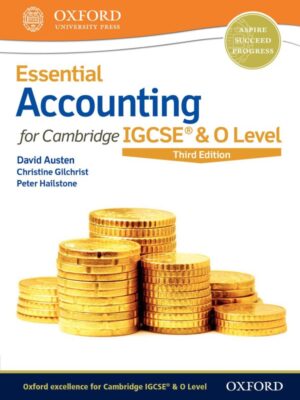 Essential Accounting for Cambridge IGCSE & O Level Third Edition (2018)