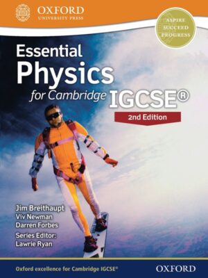 Essential Physics for Cambridge IGCSE 2nd Edition (2015)