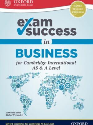 Exam Success in Business for Cambridge International AS & A Level (2018)