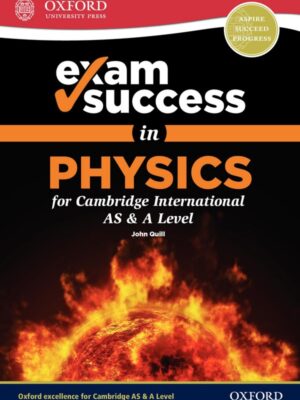 Exam Success in Physics for Cambridge International AS & A Level (2018)