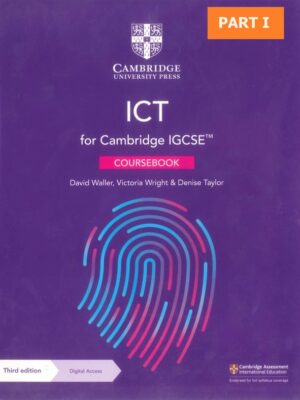 ICT for Cambridge IGCSE Coursebook Third Edition Part I (2021)