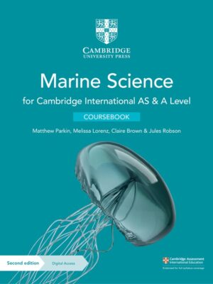 Marine Science for Cambridge International AS & A Level Coursebook Second Edition
