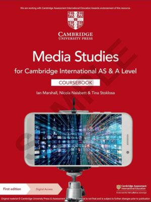 Media Studies for Cambridge International AS & A Level Coursebook First Edition (2023)