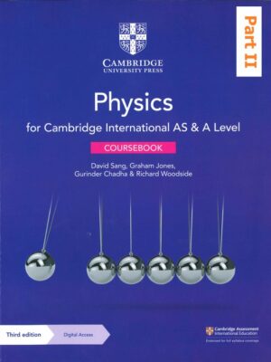 Physics for Cambridge International AS & A Level Coursebook - Third Edition PART II (2020)