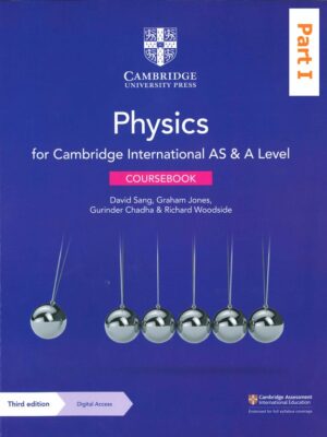 Physics for Cambridge International AS & A Level Coursebook - Third Edition PART I (2020)