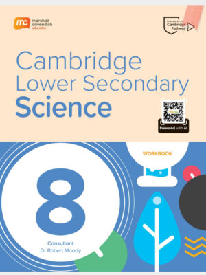 MCE Cambridge Lower Secondary Science 8 Workbook (Marshall Cavendish Education) – SÁCH SCIENCE VINSCHOOL MỚI NĂM NAY 2027